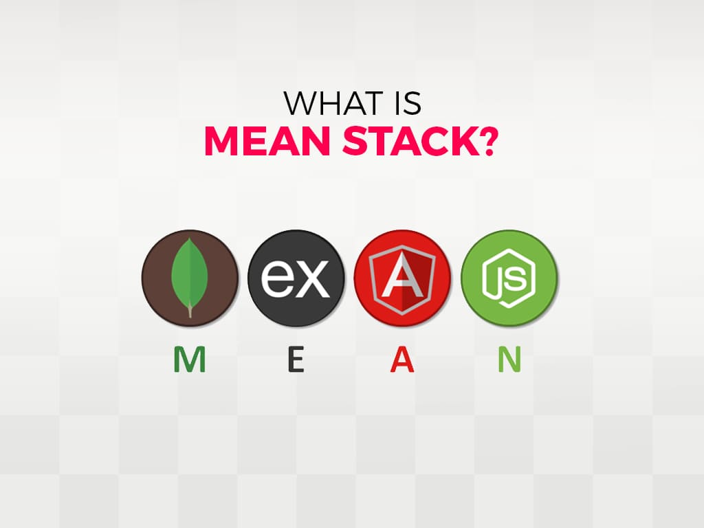 What Is Mean Stack?