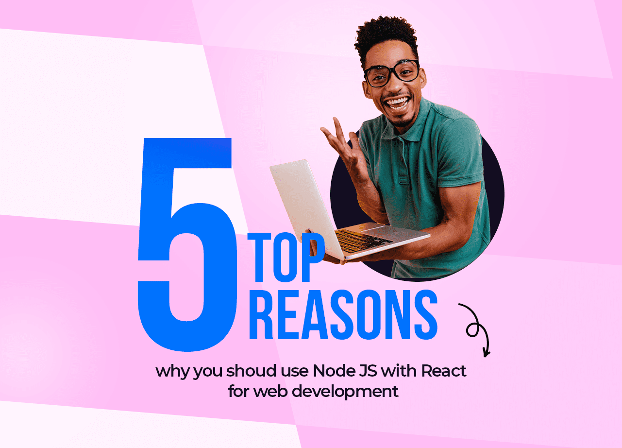 5 top reasons to use NodeJS with React_thumbnail