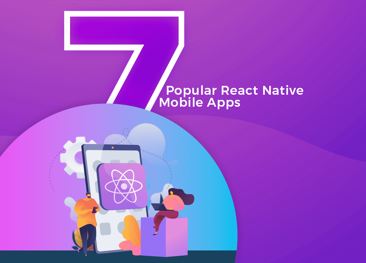 7 Popular React Native Mobile Apps_thumbnail