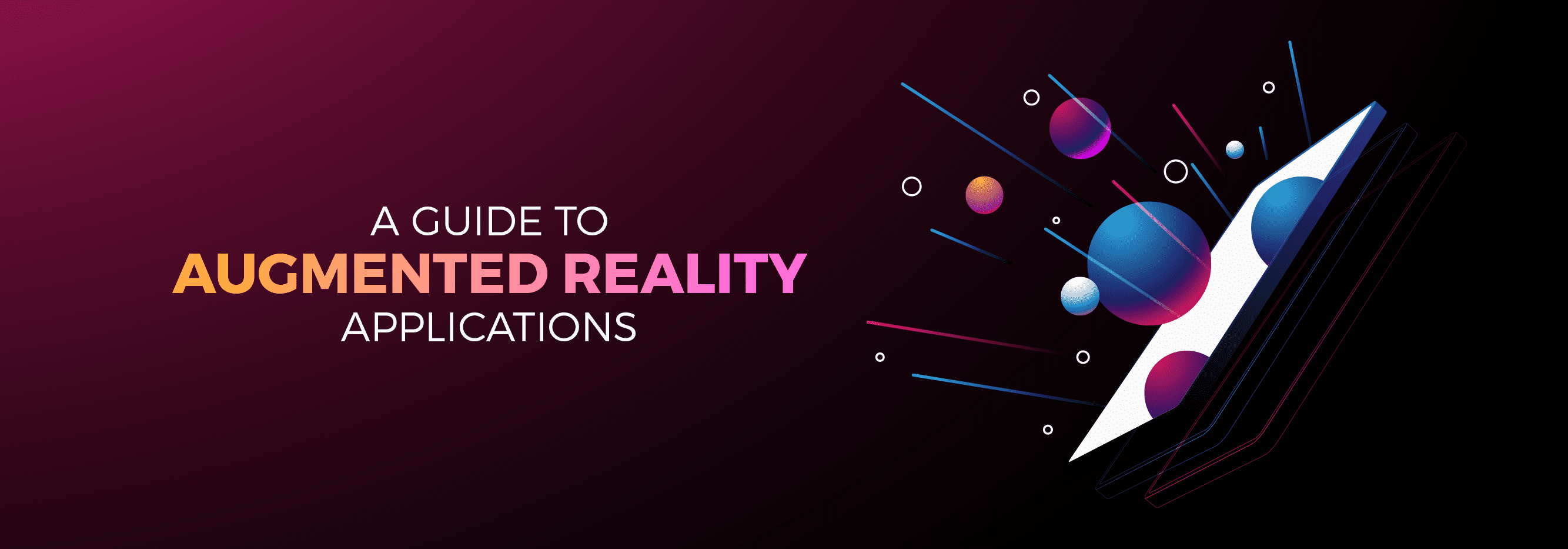 A Guide to Augmented Reality Applications_banner