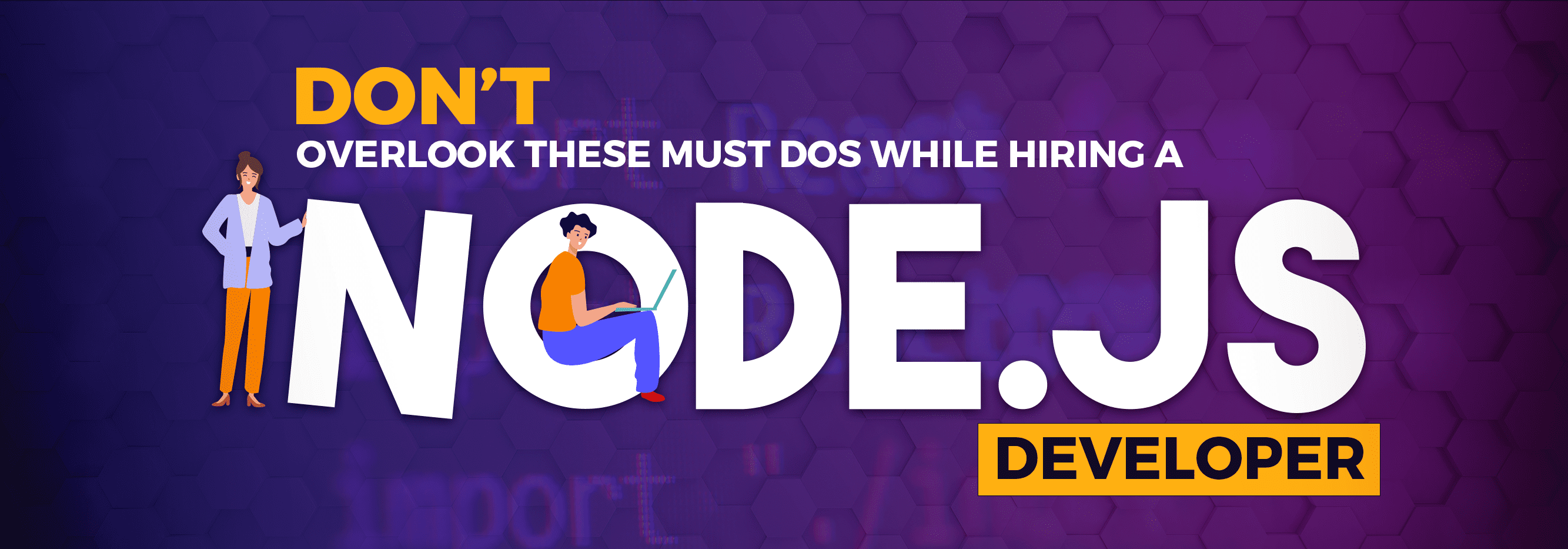 Essential Tips for Hiring a Node.js Developer