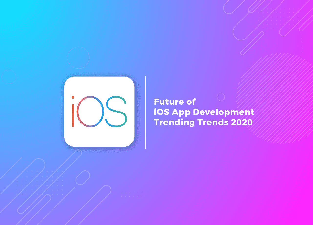 Future of iOS App Development Trending Trends 2020_thumbnail