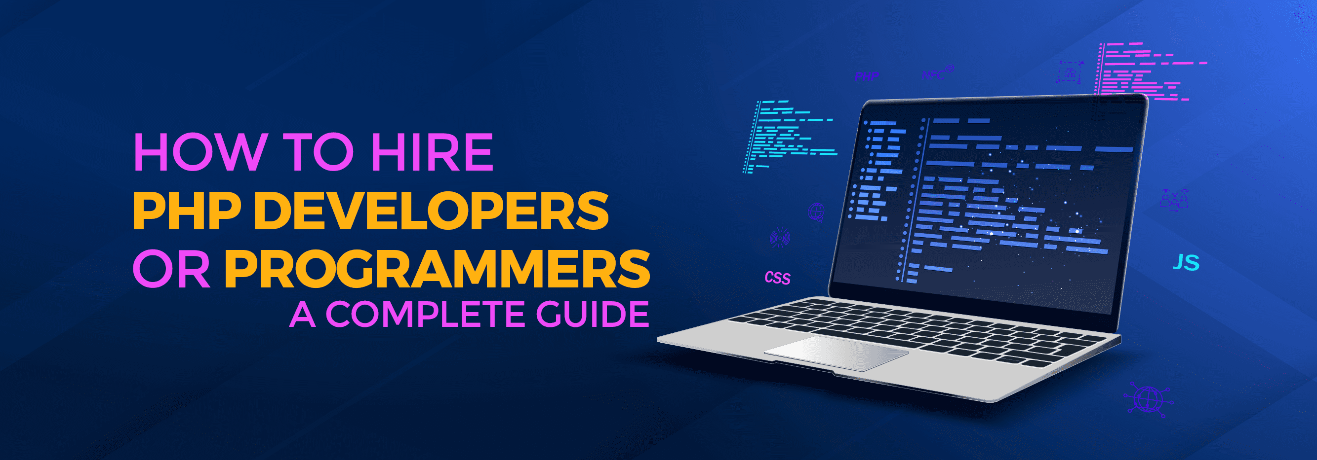 How to Hire PHP Developers or programmers- A Complete Guide_banner