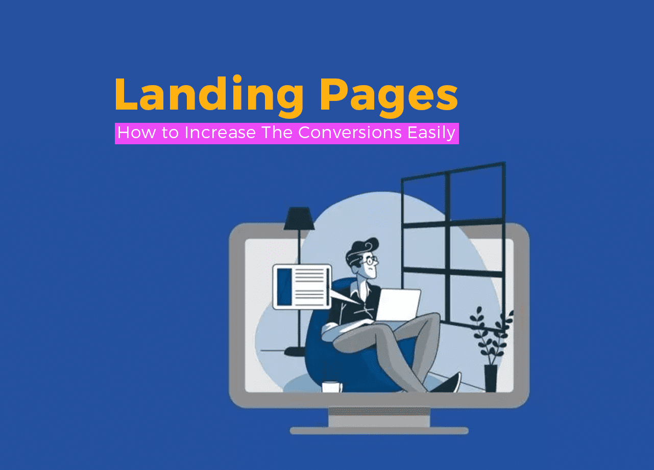Landing Pages – How to Increase The Conversions Easily_thumbnail