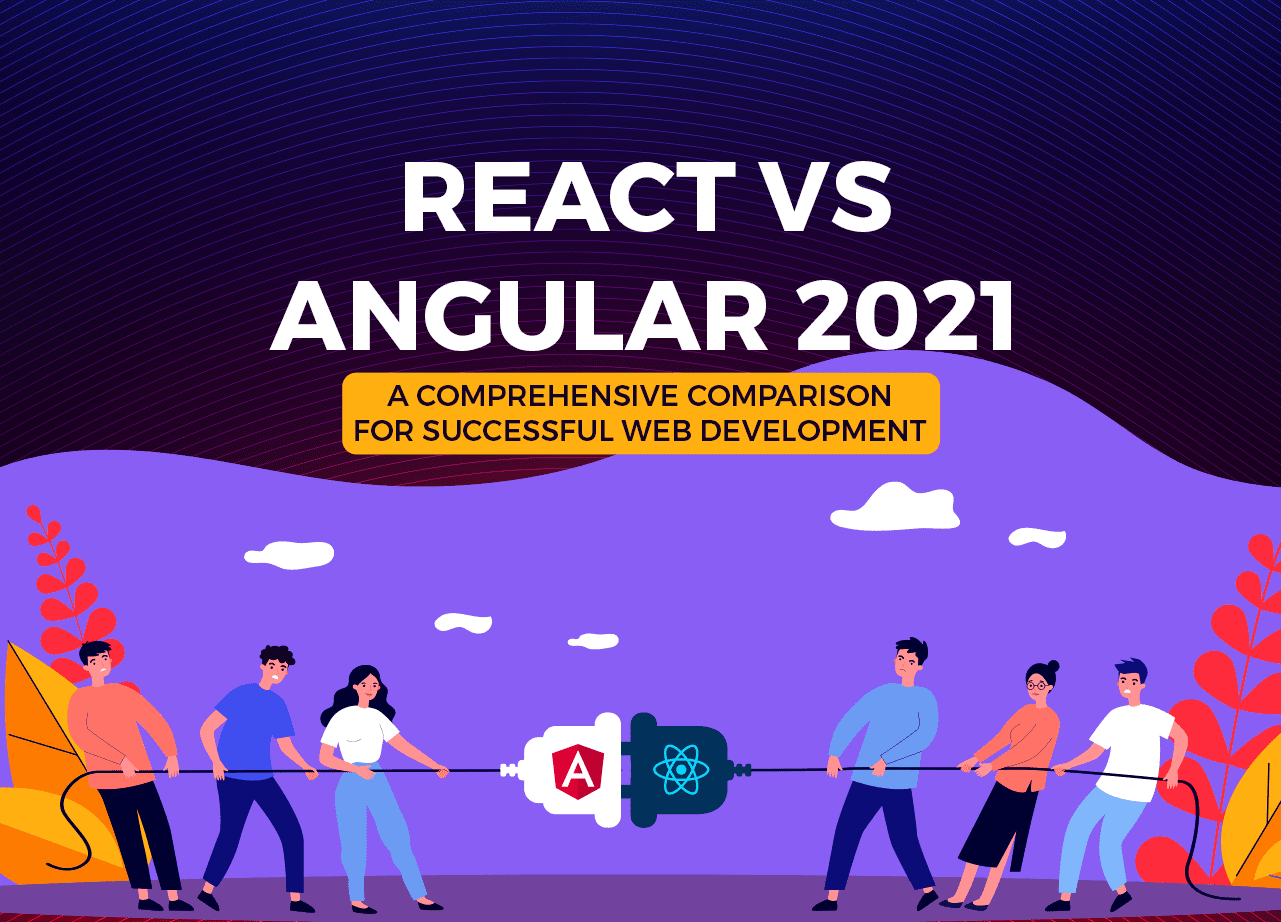 React vs Angular: Which is Better for Your App Project?