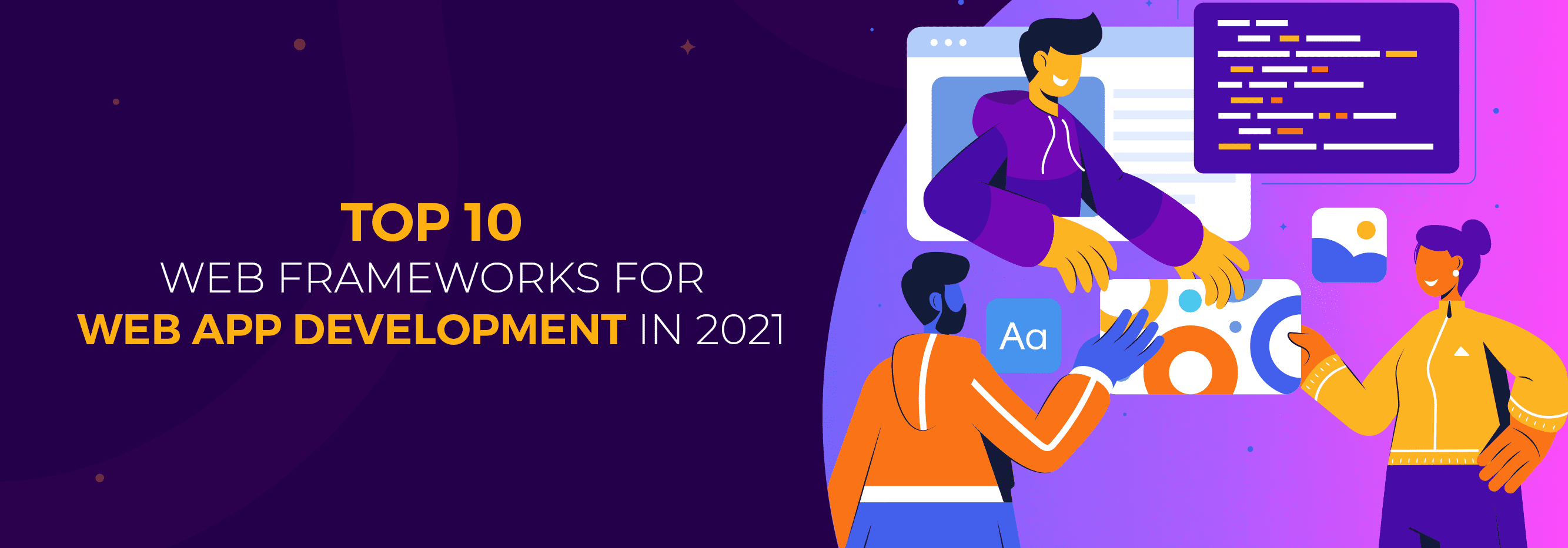 Top 10 Web Frameworks for Web App Development in 2021_banner
