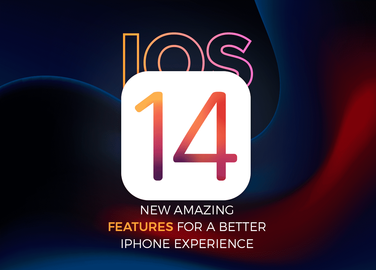 iOS 14 – New Amazing Features For a Better iPhone Experience_thumbnail