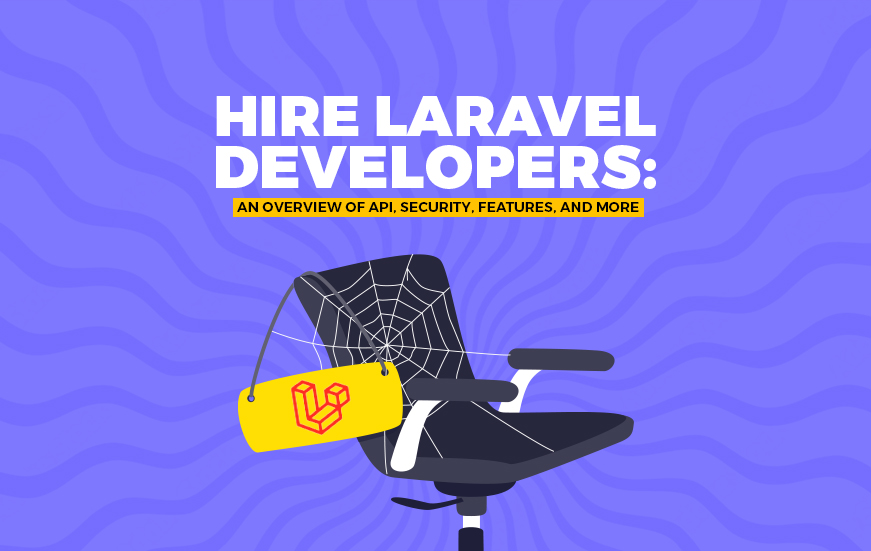 CC Blog_Hire Laravel Developers An Overview of API, Security, Features, and More_thumbnail
