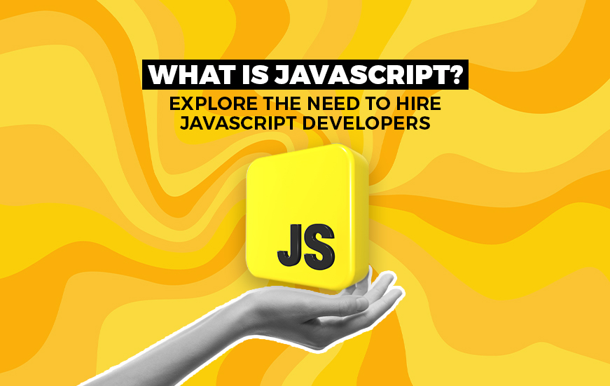 CC_What is JavaScript Explore the Need to Hire JavaScript Developers_thumbnail