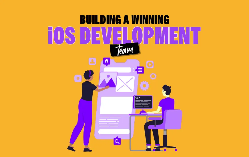 building a winning ios development team thumbnail