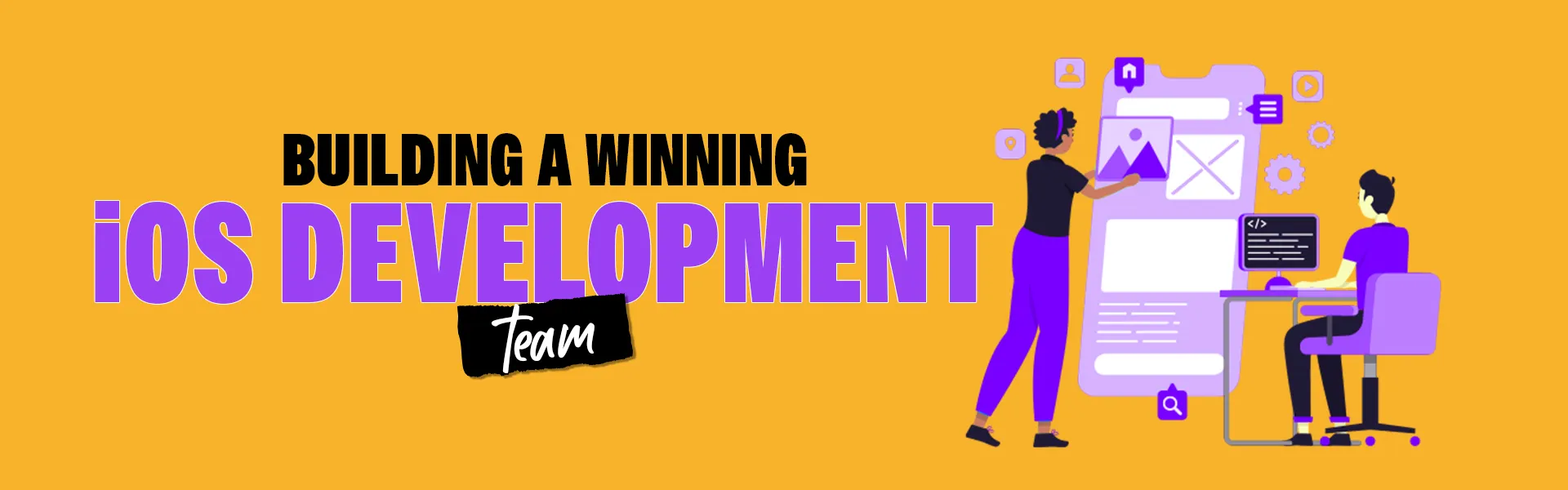 building a winning ios development team