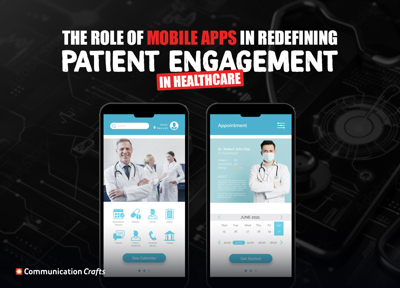 Role of Mobile Apps in Redefining Patient Engagement in Healthcare
